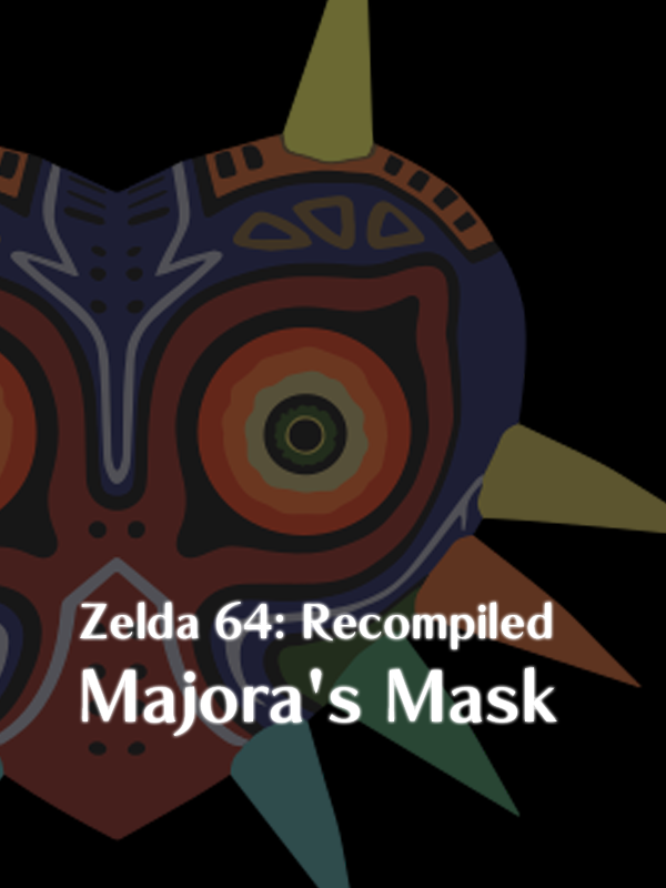 Zelda 64: Recompiled - Majora's Mask cover