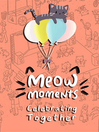 Meow Moments: Celebrating Together cover