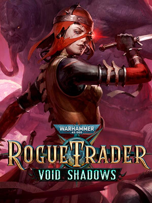 Warhammer 40,000: Rogue Trader - Void Shadows cover