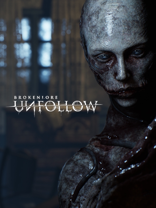 BrokenLore: Unfollow cover