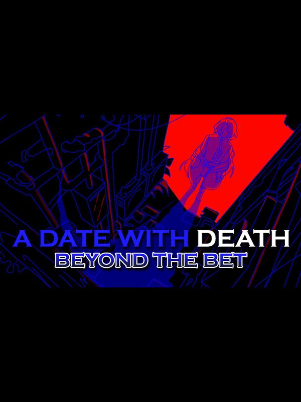 A Date with Death: Beyond the Bet wallpaper