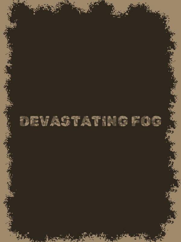 Devastating Fog wallpaper