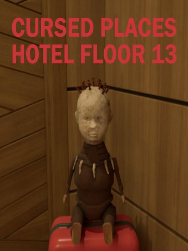 Cursed Places: Hotel Floor 13 cover