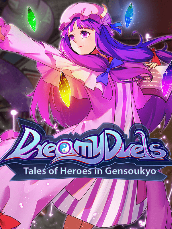 Dreamy Duels: Tales of Heroes in Gensoukyo cover