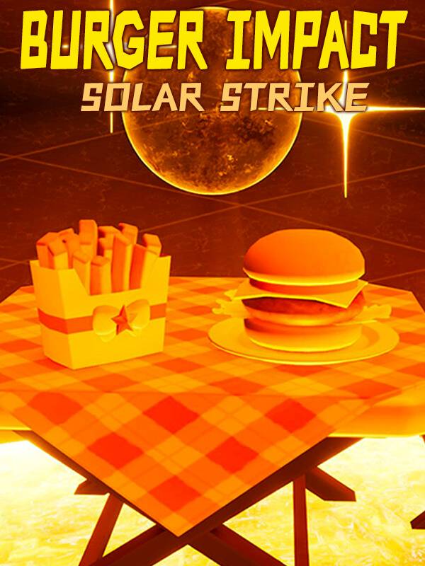 Burger Impact: Solar Strike cover