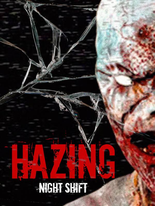 Hazing: Night Shift cover