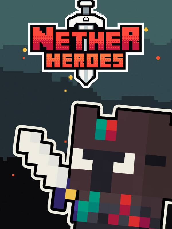 Nether Heroes cover