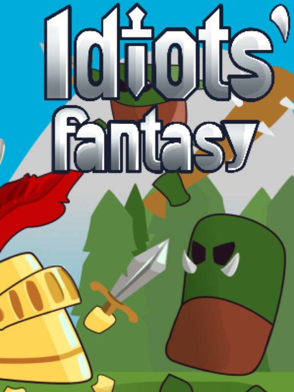 Idiots' Fantasy cover