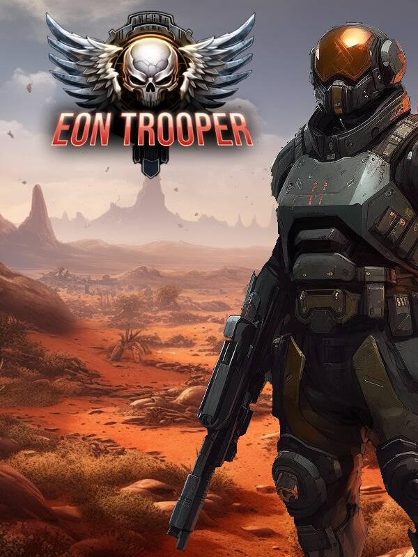 Eon Trooper cover