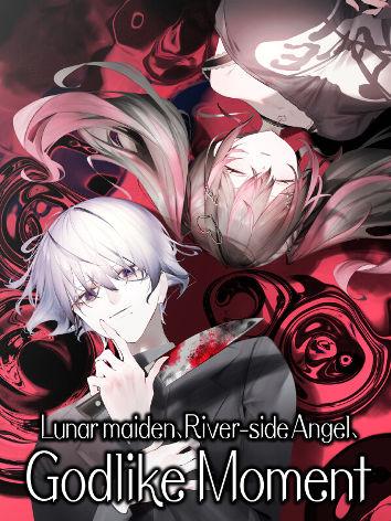 Lunar maiden, River-side Angel, and the Godlike Moment cover