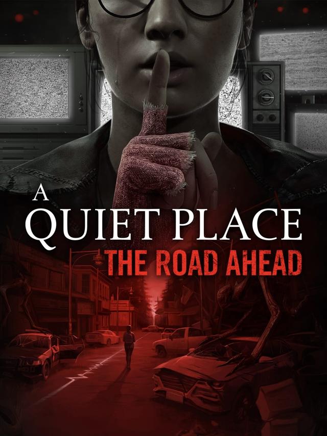 A Quiet Place: The Road Ahead cover