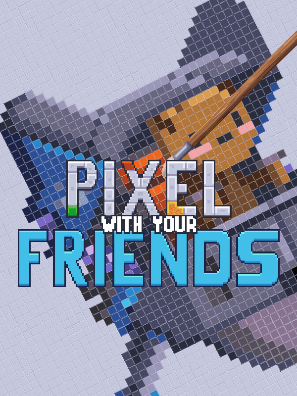 Pixel With Your Friends cover