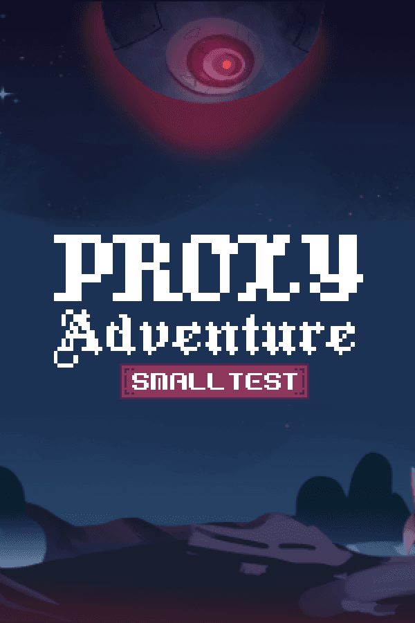 Proxy Adventure: Small Test cover