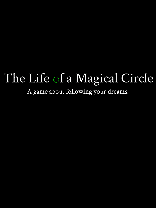 The Life of a Magical Circle cover