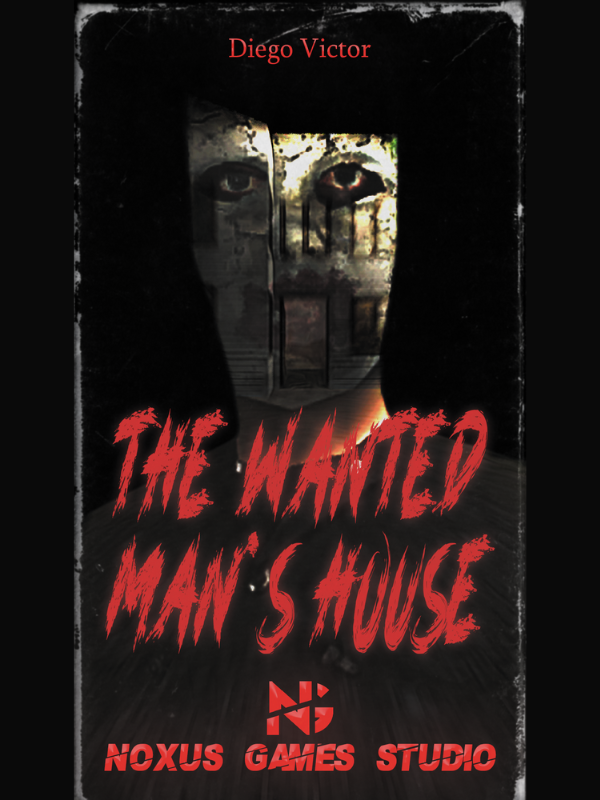 The Wanted Man's House cover