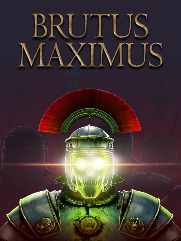 Brutus Maximus cover