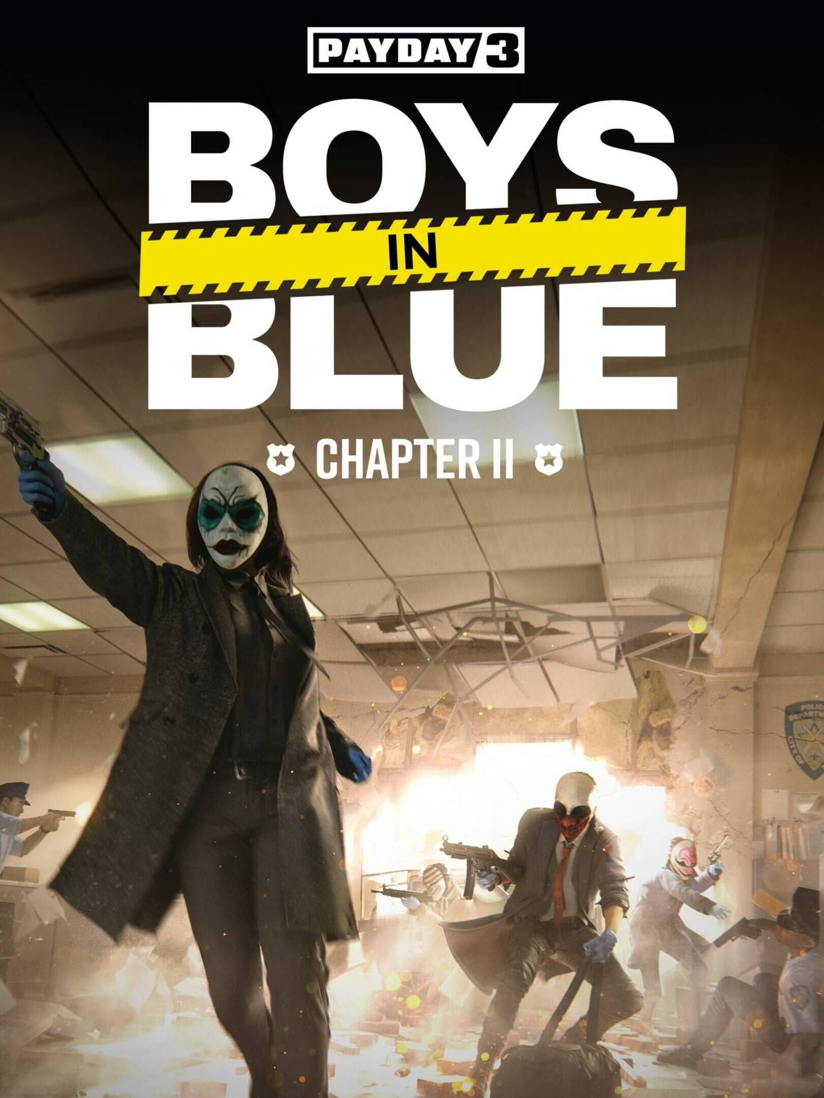 Payday 3: Chapter 2 - Boys in Blue cover