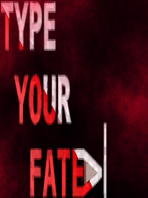 Type Your Fate wallpaper