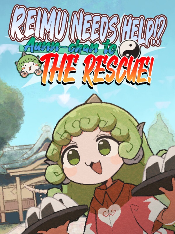 Reimu Needs Help!? Aunn-chan to the Rescue! cover