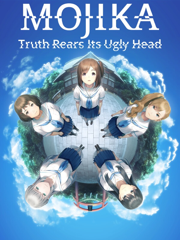 Mojika: Truth Rears Its Ugly Head cover