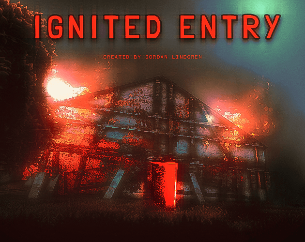 Ignited Entry cover