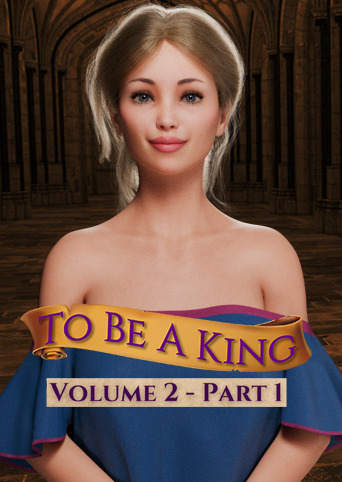 To Be A King: Volume 2 - Part 1 cover