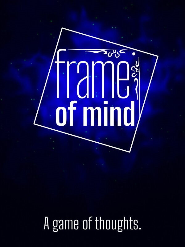 Frame of Mind: A game of Thoughts cover