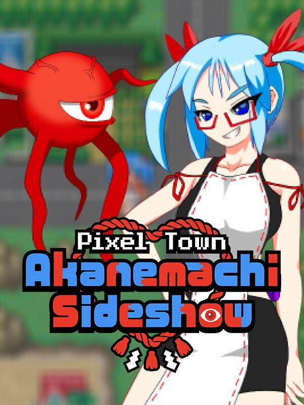 Pixel Town: Akanemachi Sideshow cover