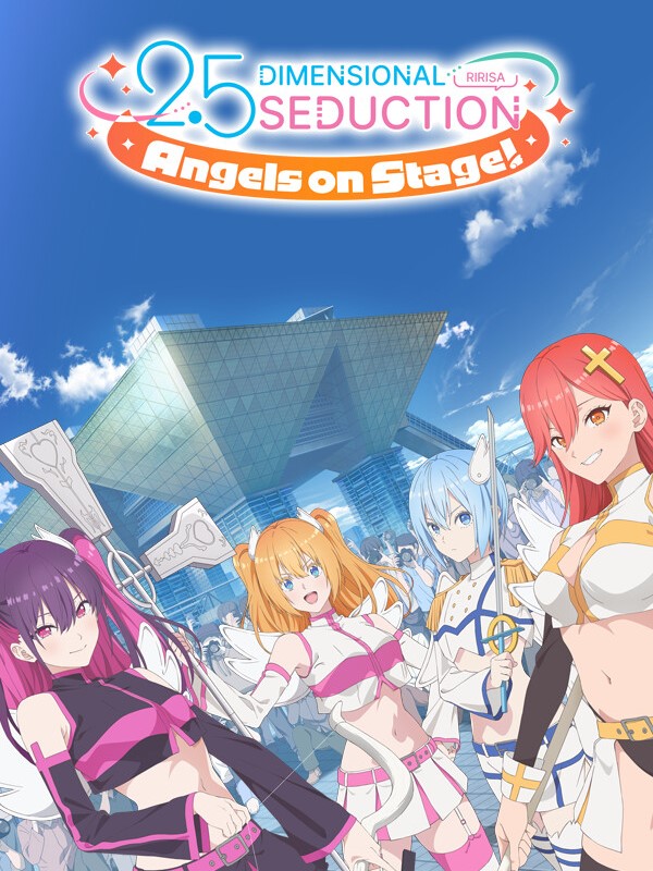 2.5 Dimensional Seduction: Angels on Stage! cover