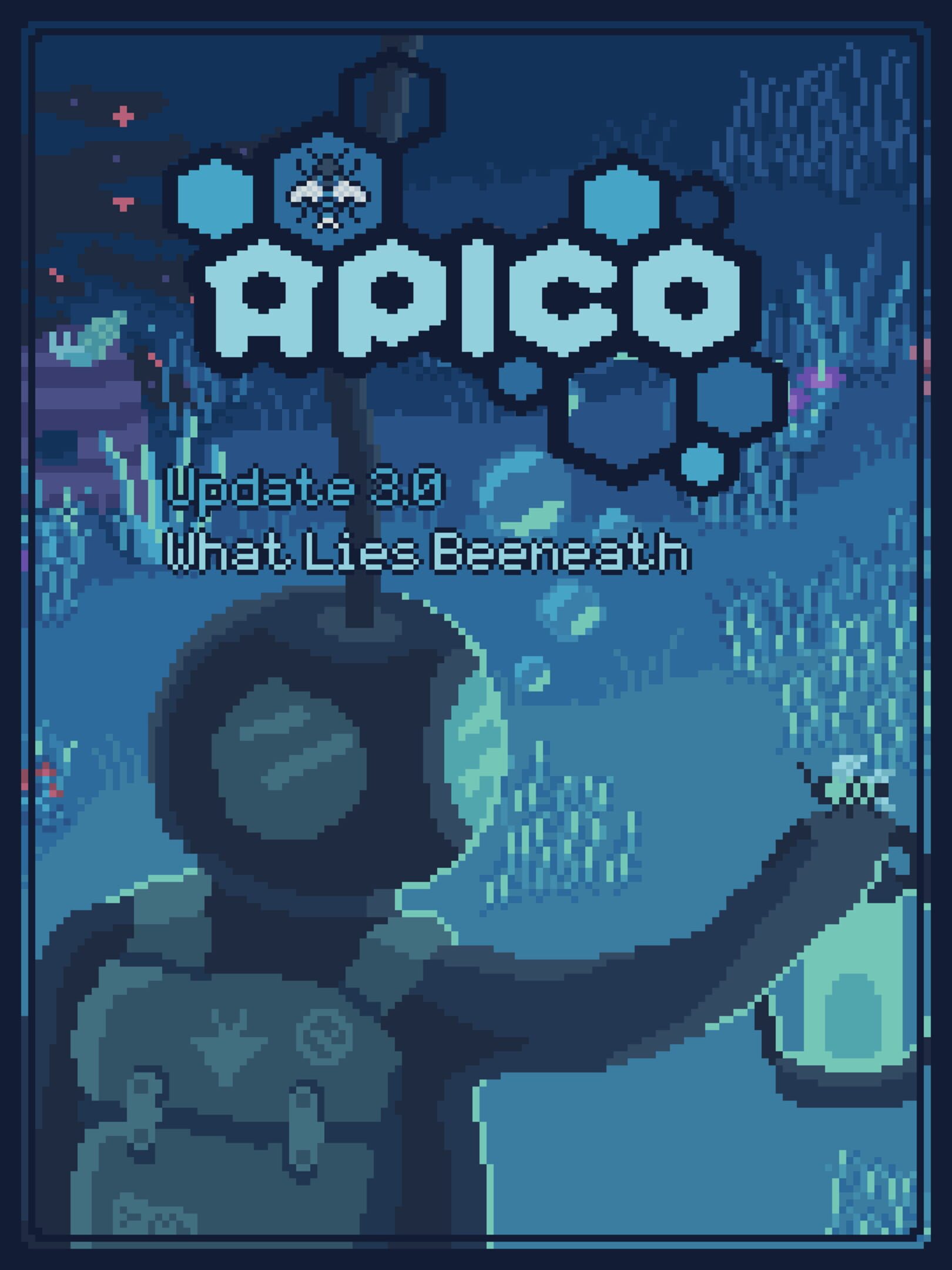 Apico 3.0: What Lies Beeneath cover