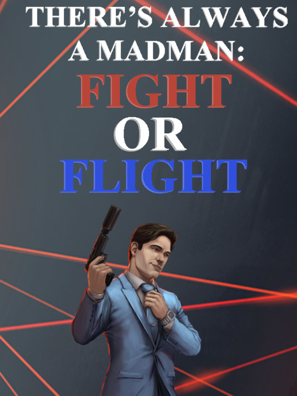 There's Always a Madman: Fight or Flight cover