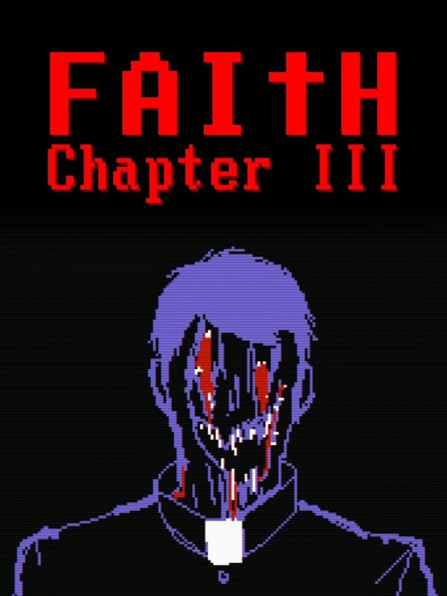 Faith: Chapter III wallpaper