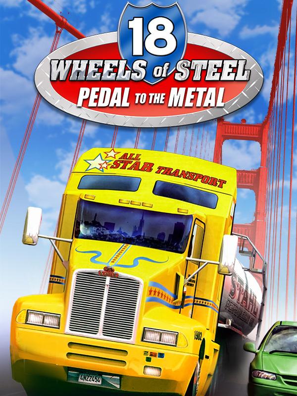 18 Wheels of Steel: Pedal to the Metal cover