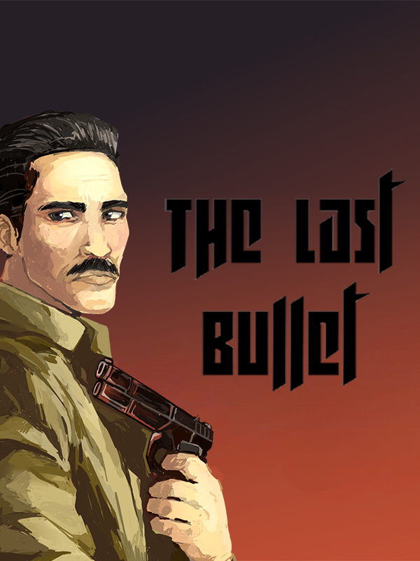 The Last Bullet cover