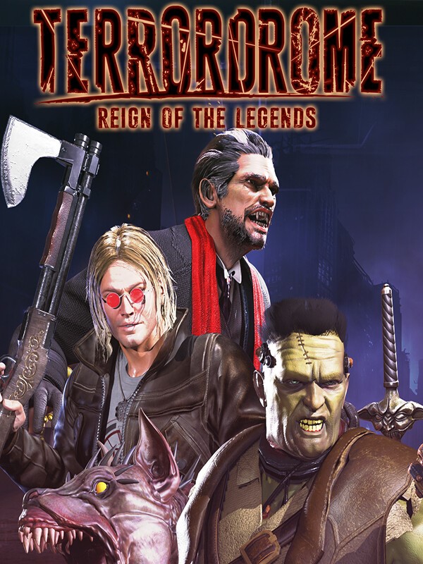 Terrordrome: Reign of the Legends cover