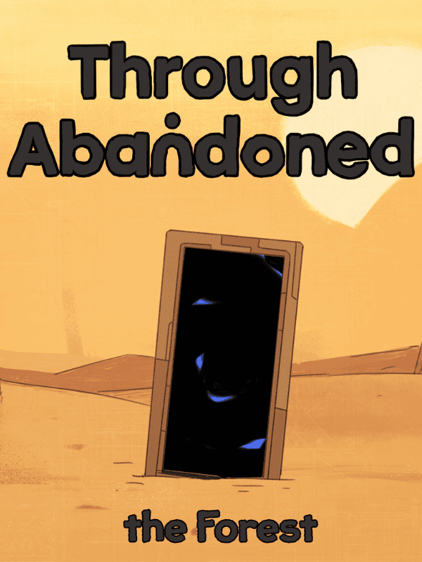 Through Abandoned 2: The Forest cover