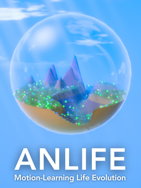 Anlife: Motion-Learning Life Evolution cover