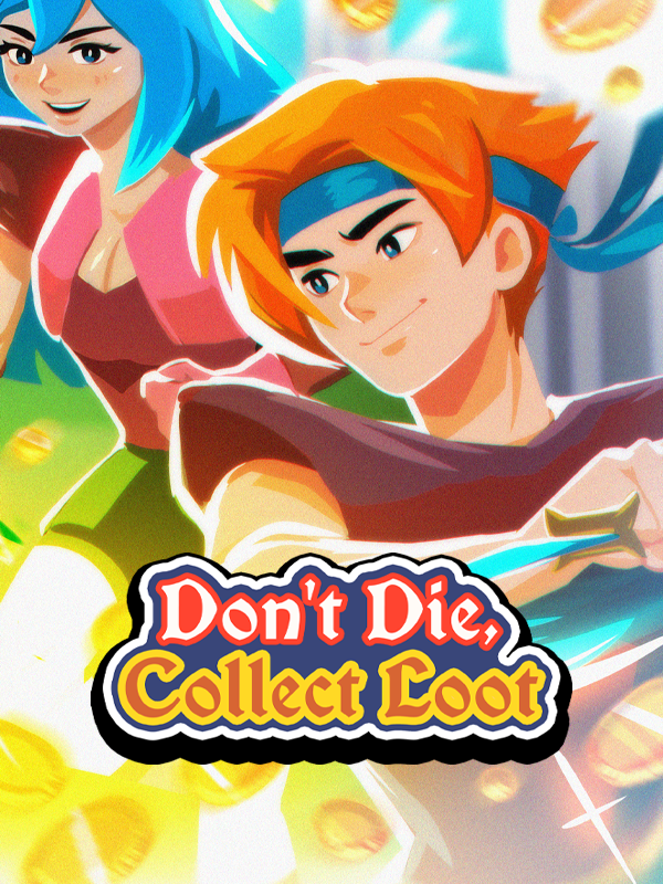 Don't Die, Collect Loot cover