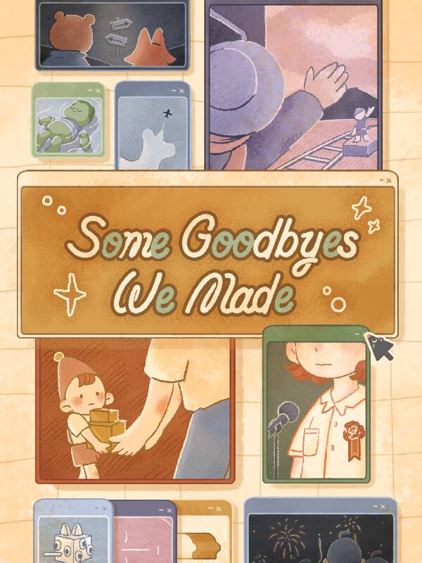 Some Goodbyes We Made cover