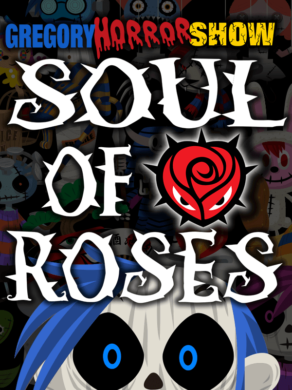 Gregory Horror Show Soul of Roses cover