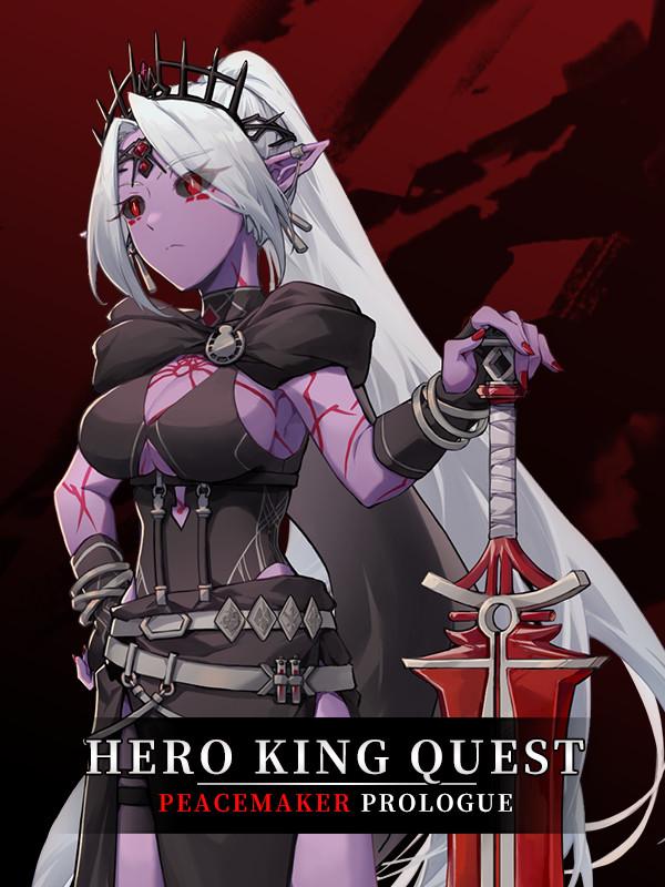 Hero King Quest: Peacemaker Prologue cover