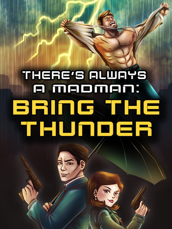 There's Always a Madman: Bring the Thunder cover