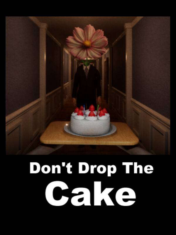Don't Drop The Cake cover