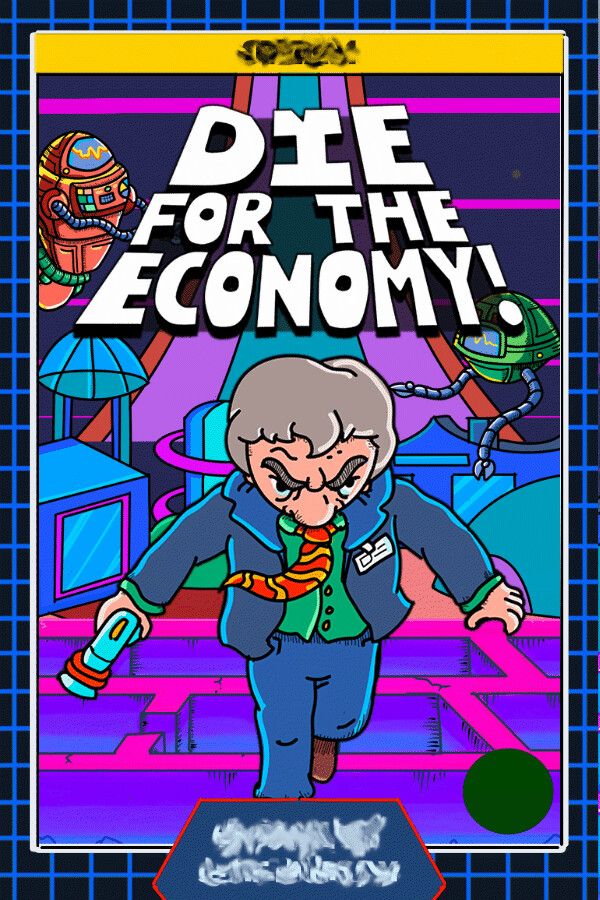 Die for the Economy! cover