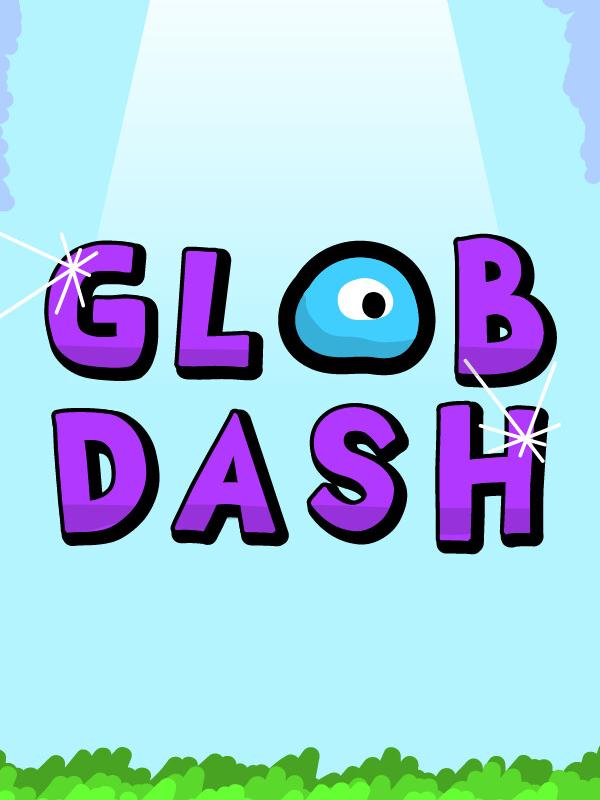 Glob Dash cover