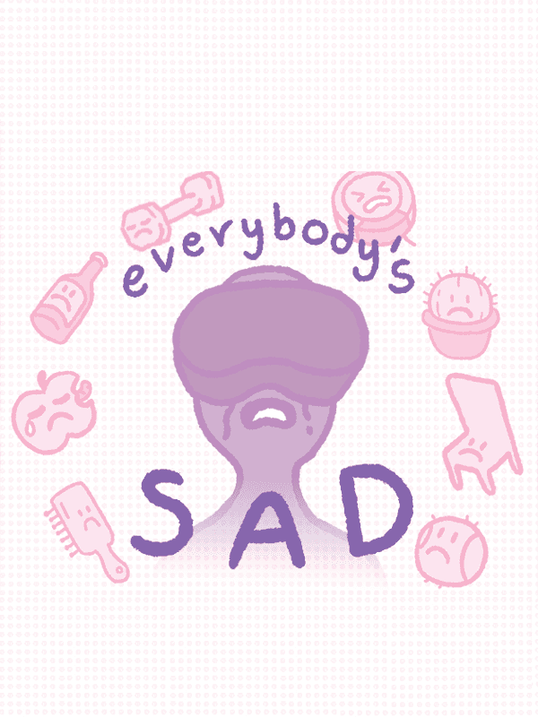 Everybody's Sad cover