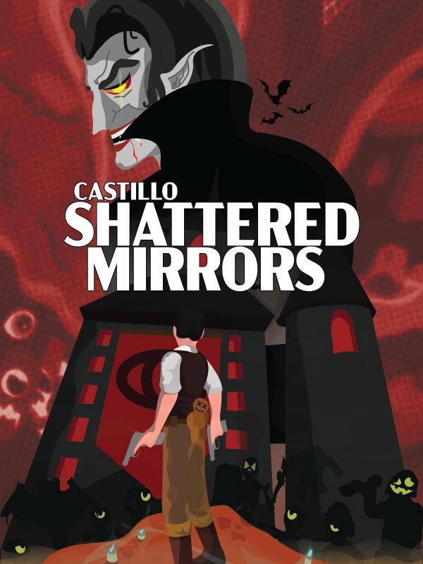 Castillo: Shattered Mirrors cover