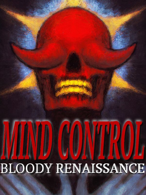 Mind Control: Bloody Renaissance cover