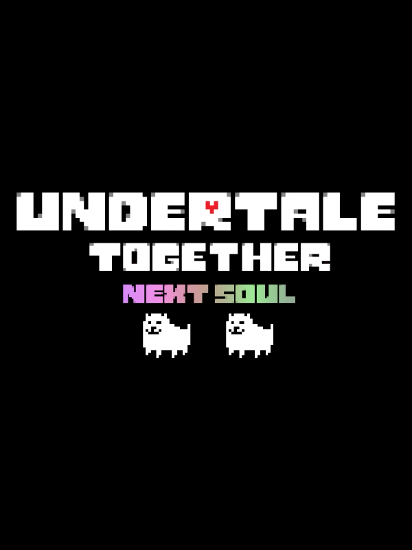 Undertale Together: Next Soul cover