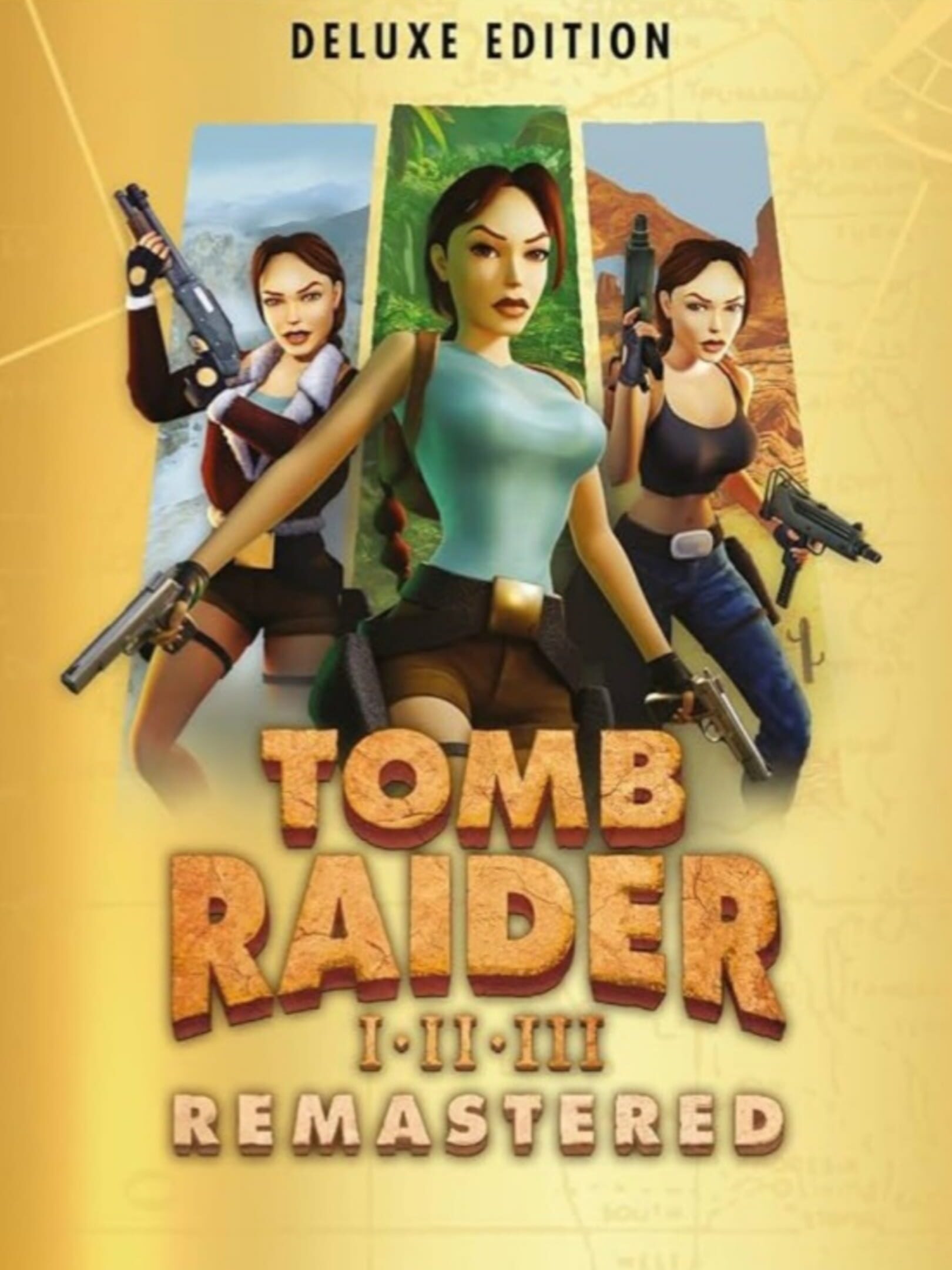 Tomb Raider I•II•III Remastered: Deluxe Edition cover